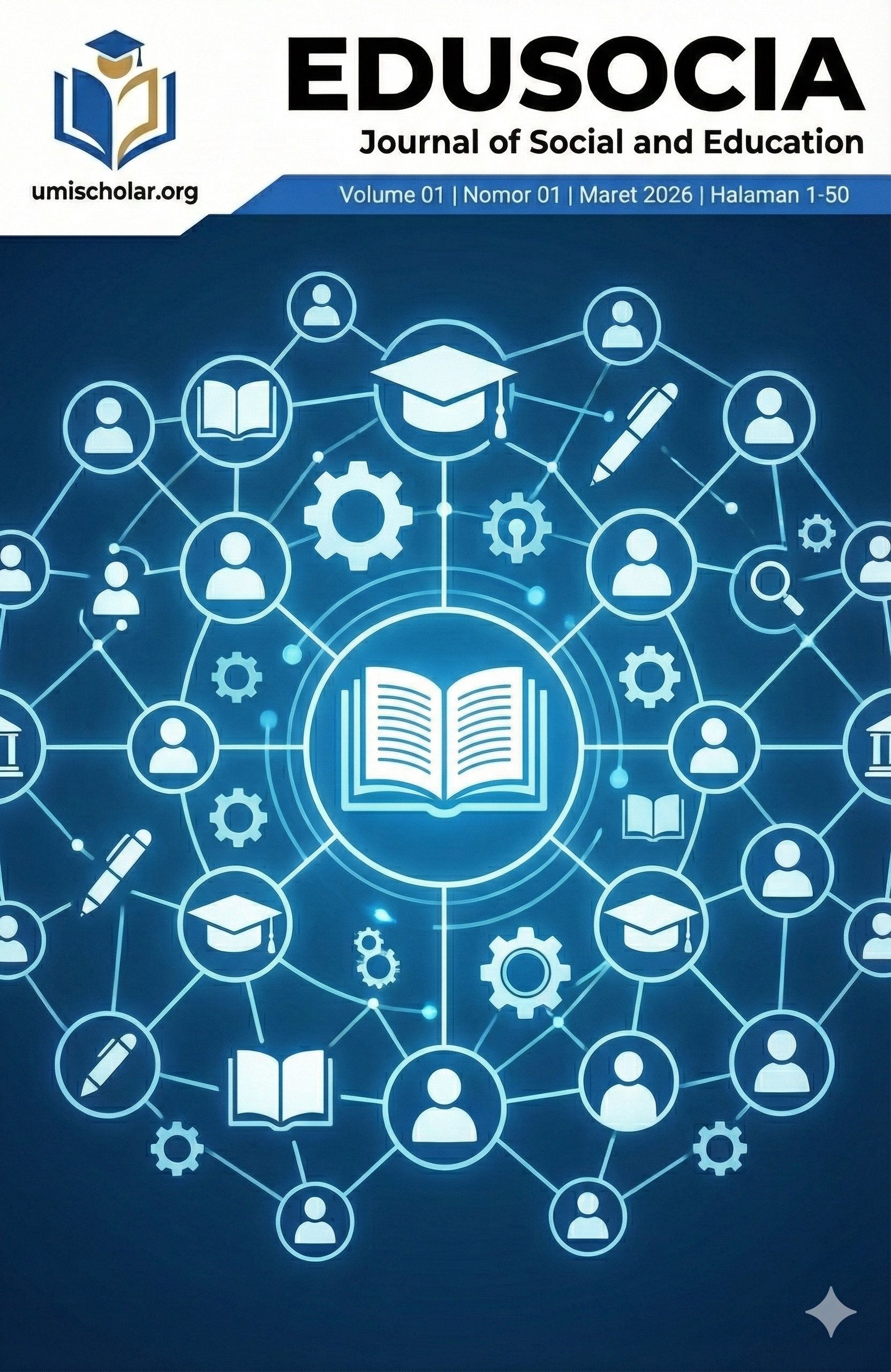 EDUSOCIA : Journal of Social and Education